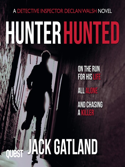 Title details for Hunter Hunted by Jack Gatland - Available